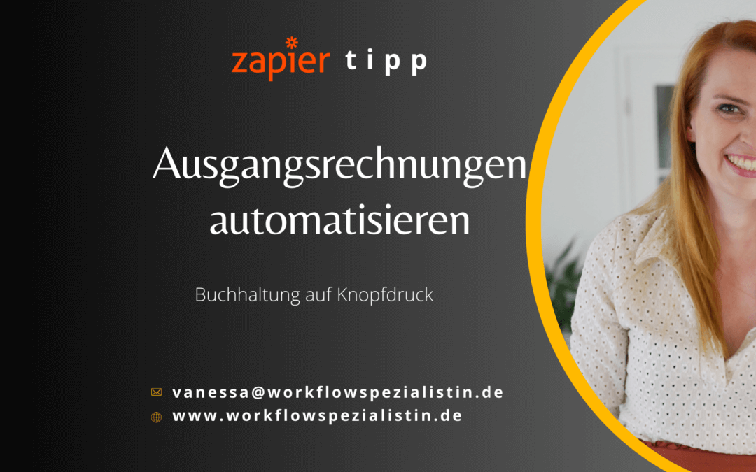 Zapier Tipp #5 Ausgangsrechnungen automatisieren